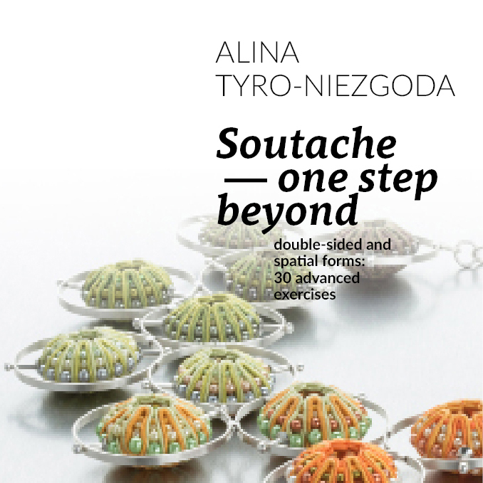 Digital manual: Soutache – one step beyond by Tender December, Alina Tyro-Niezgoda